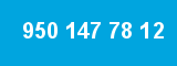 950 147 78 12